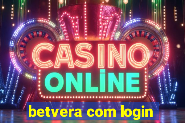 betvera com login